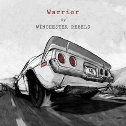 Winchester Rebels : Warrior
